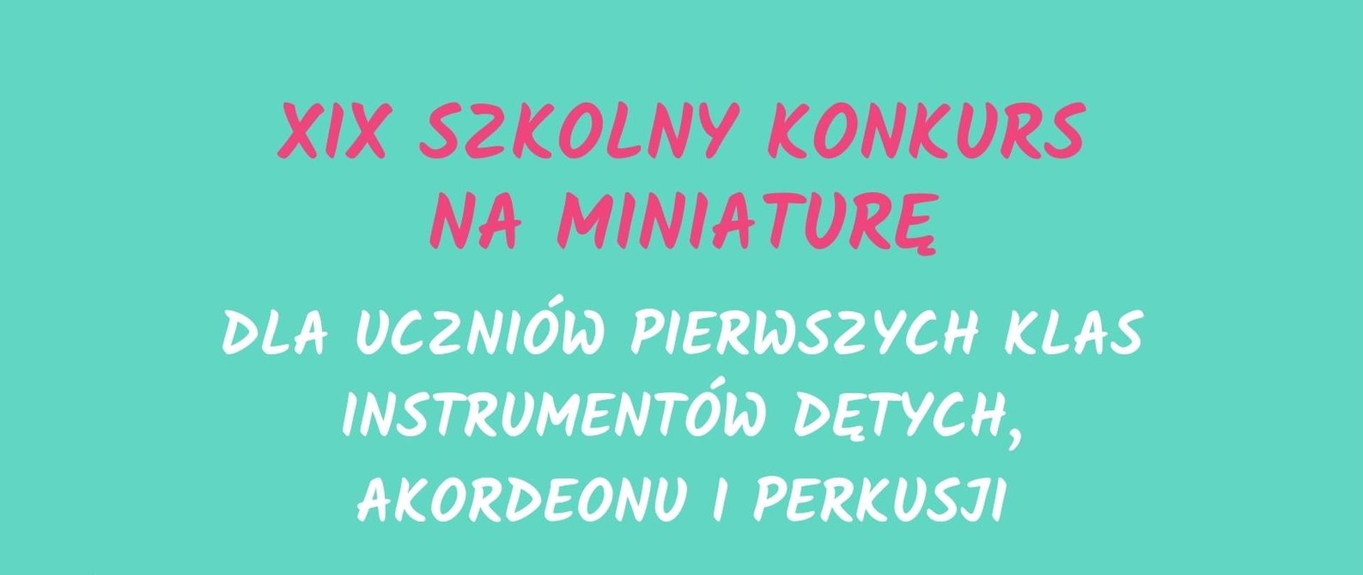 Afisz na konkurs na miniaturę, który odbędzie się 04.04.2025 o godz. 16.00 w sali koncertowej. Na niebieski tle napis informacyjny, z lewej strony obrazek muzyczny.