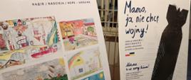 Wystawa "Mamo, ja nie chcę wojny"