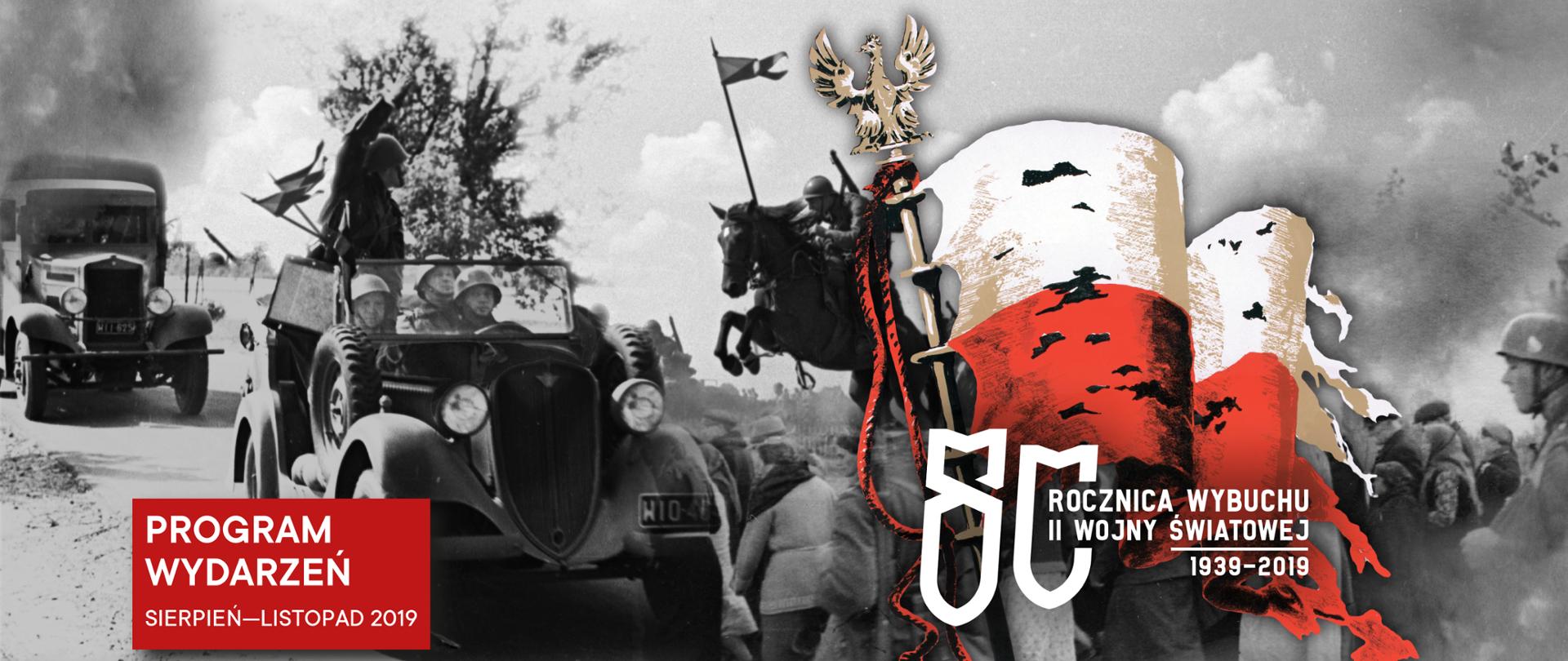 Program Wydarzeń Obchodów 80. Rocznicy Wybuchu II Wojny Światowej
