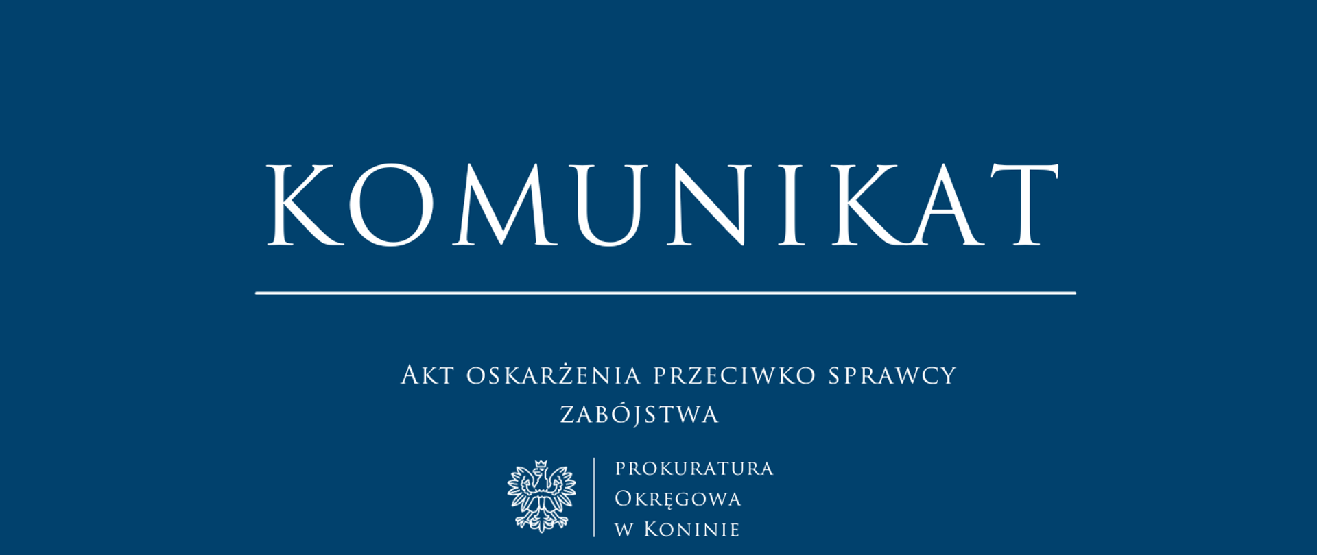 Akt oskarżenia przeciwko sprawcy zabójstwa