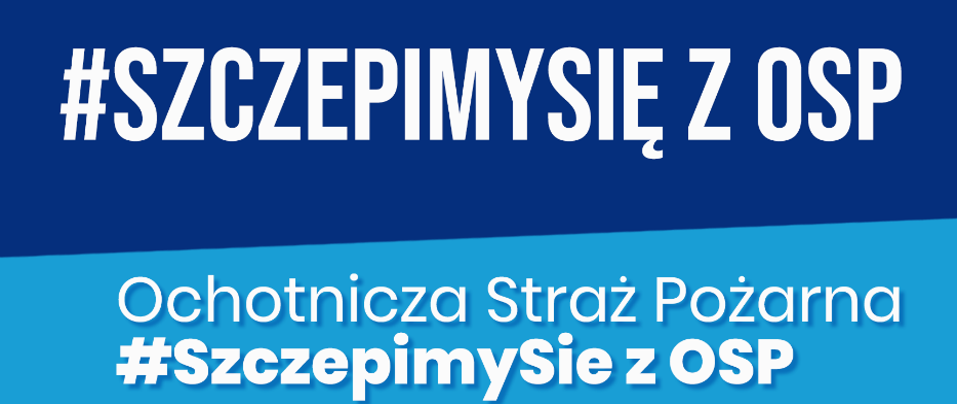 Infografika dotycząca akcji #SzczepimySię z OSP.