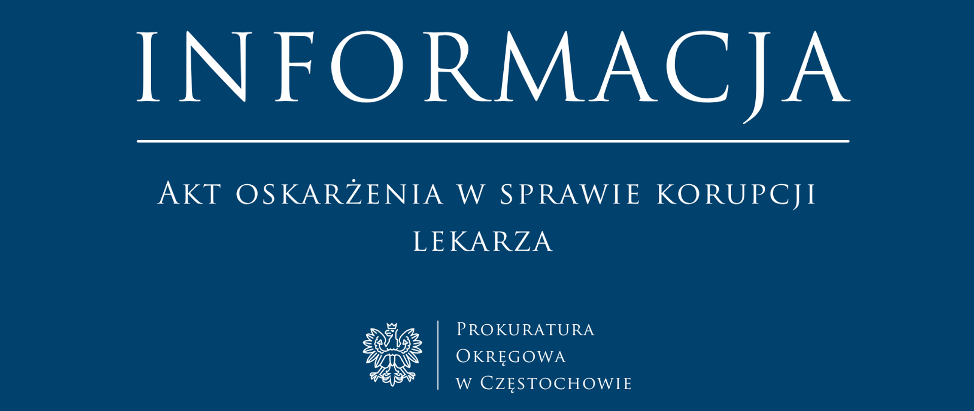 Akt oskarżenia w sprawie korupcji lekarza 