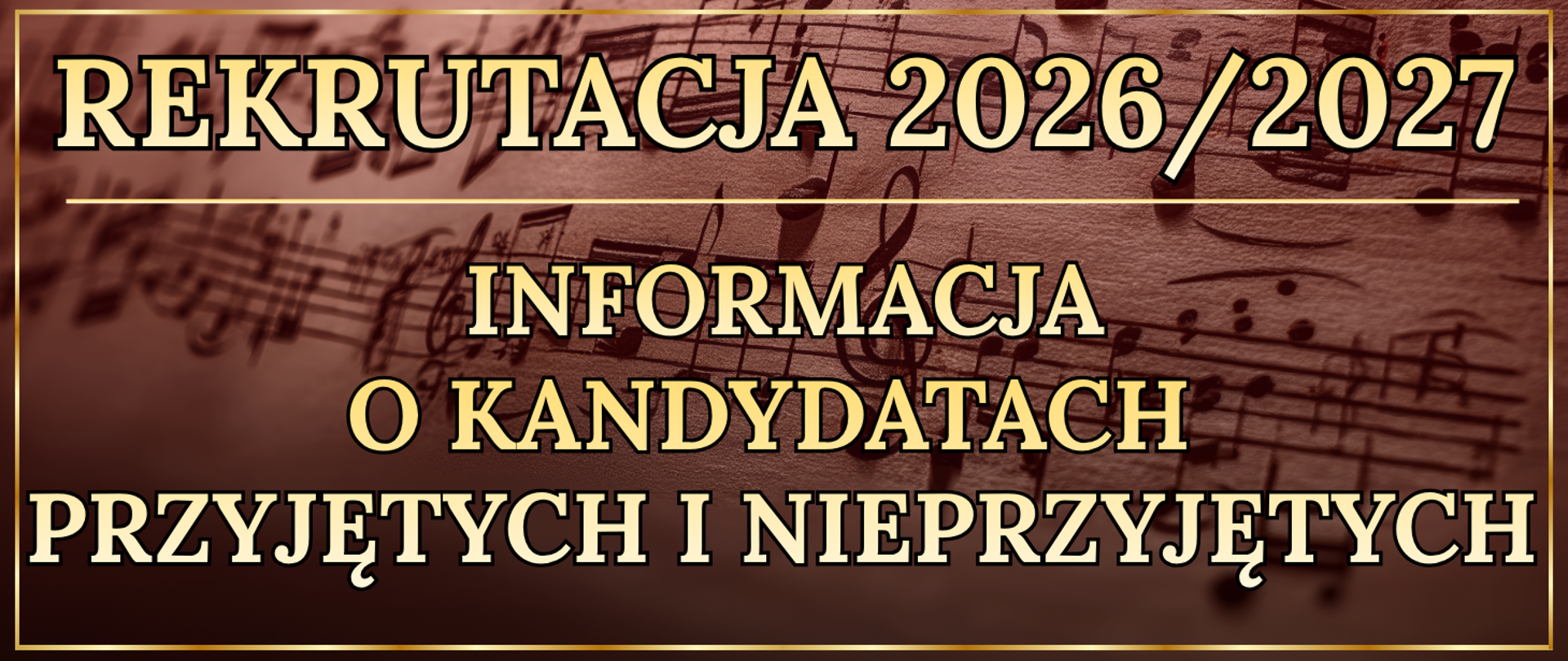 baner w tle nuty jasna ramka oraz informacja o przyjętych i nieprzyjętych