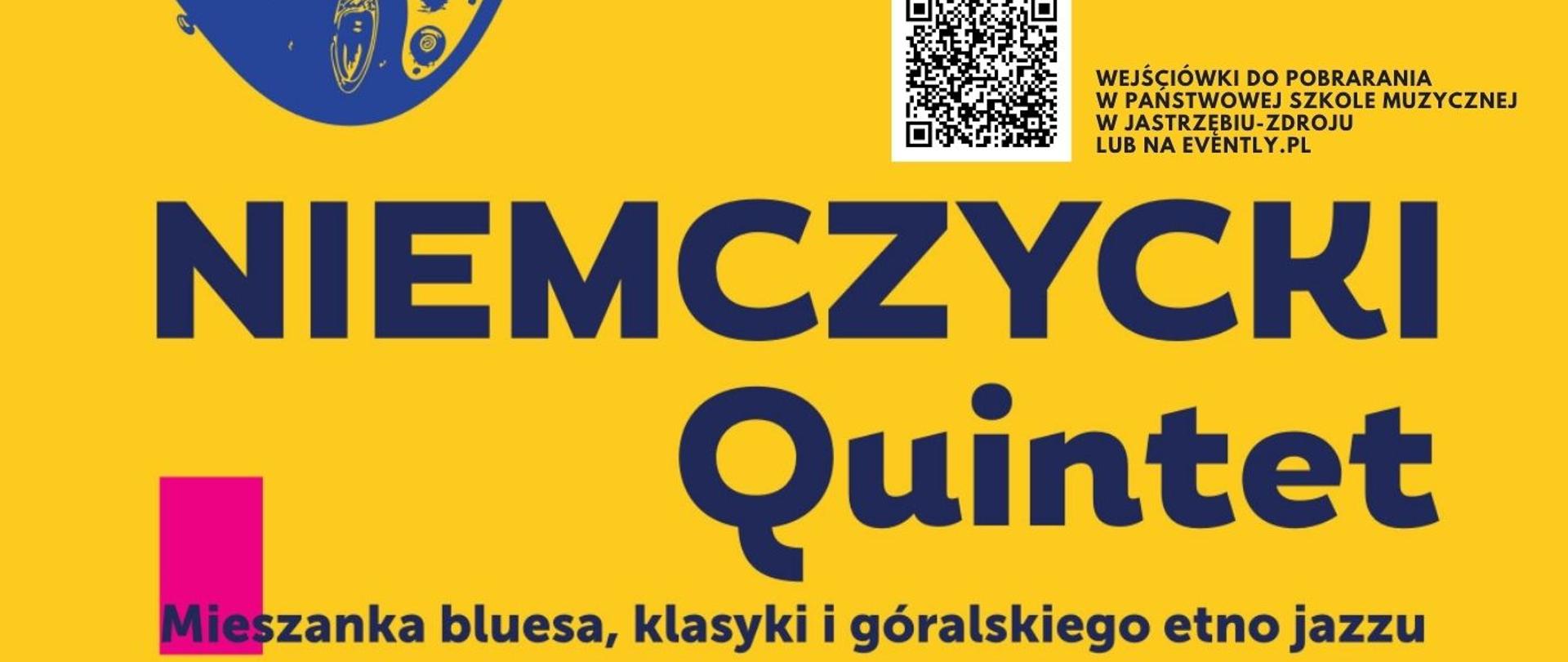 Plakat informacyjny dotyczący koncertu "Niemczycki Quintet" odbywającego się w dniu 16.11.2025 o godz. 18.00.