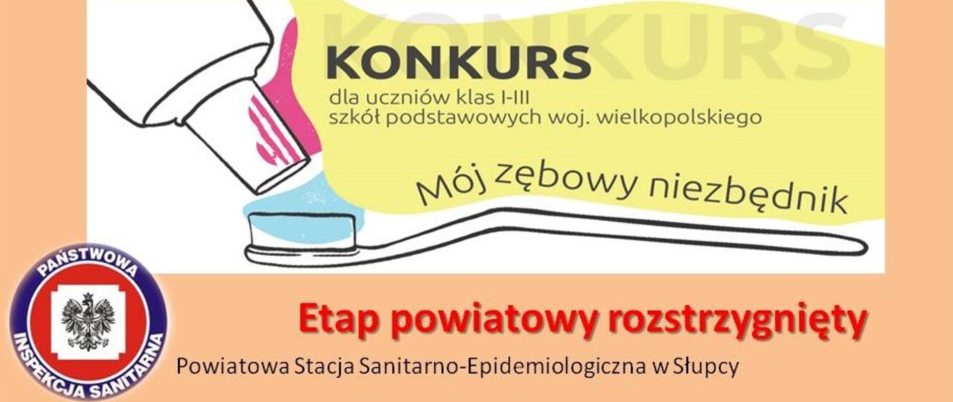 grafika przedstawia tubkę pasty szczoteczkę i tytuł konkursu