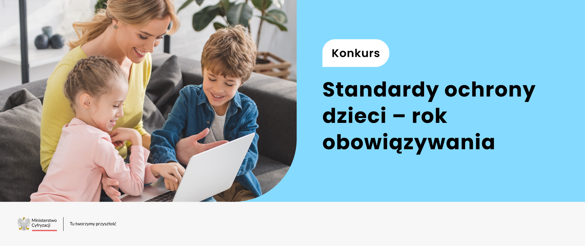 Konkurs „Standardy ochrony dzieci – rok obowiązywania” z okazji rocznicy wejścia w życie standardów ochrony małoletnich 
