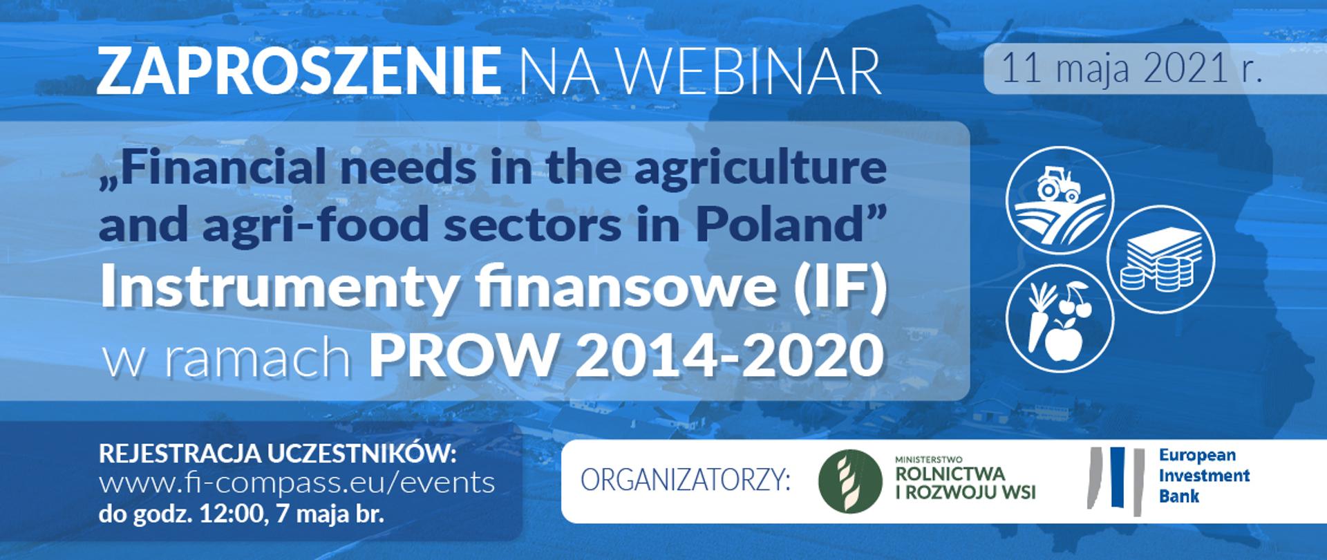 grafika do komunikatu "Zapraszamy na webinar poświęcony potrzebom finansowym sektora rolno-spożywczego"
