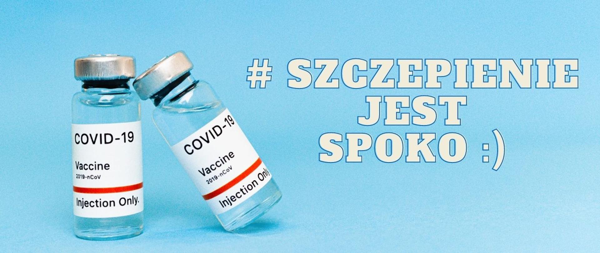 Szczepienie jest spoko