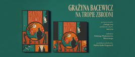 Premiera książki Grażyny Bacewicz 