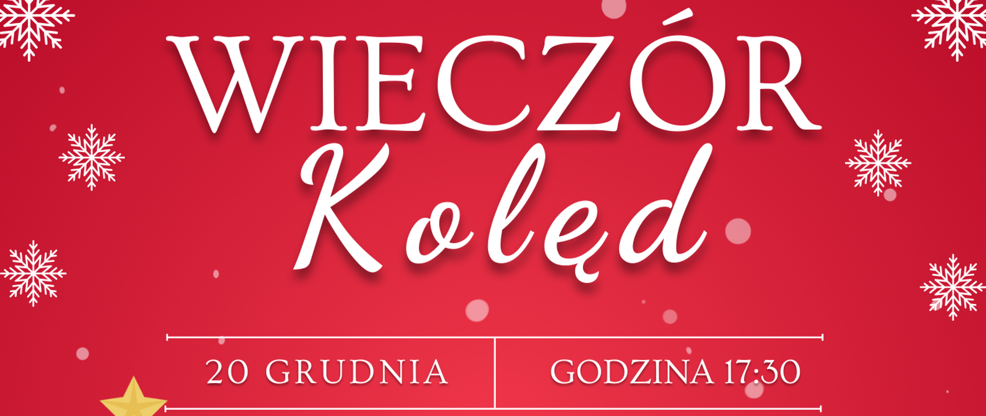 Plakat o treści: Wieczór kolęd – 20 grudnia 2023 r. godzina 17:30 Sala koncertowa Państwowej Szkoły Muzycznej I stopnia w Płońsku