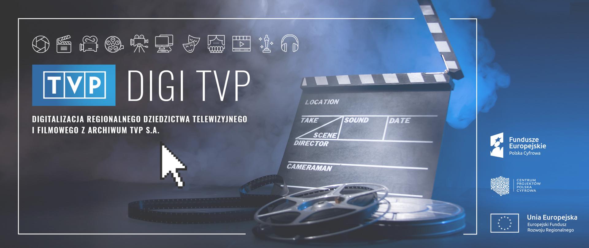 Digitalizacja Regionalnego Dziedzictwa Telewizyjnego i Filmowego z Archiwum TVP S.A.