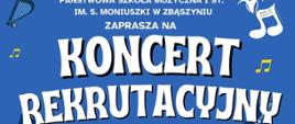 Plakat koncertu rekrutacyjnego.