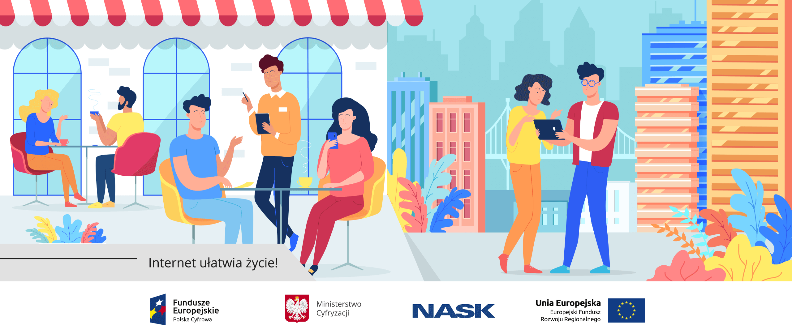 Grafika. Ludzie przebywający w przestrzeni miejskiej. Obok napis: Internet ułatwia życie!