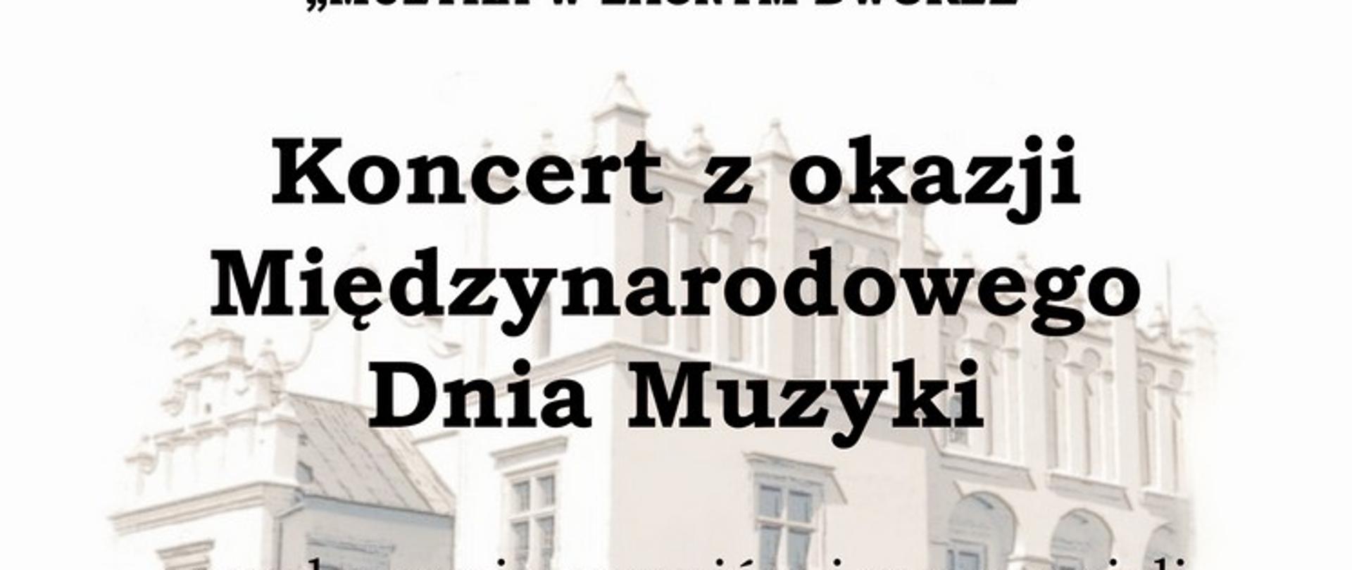 Koncert z okazji Międzynarodowego dnia muzyki