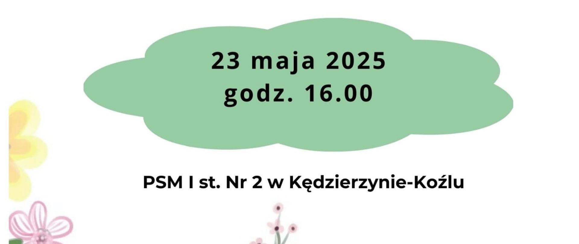 Plakat zaprasza na **WIOSENNĄ AUDYCJĘ MUZYCZNĄ** uczniów klasy fortepianu **p. Agnieszki Hyli**, która odbędzie się **23 maja 2025 o godz. 16.00** w **PSM I st. Nr 2 w Kędzierzynie - Koźlu**.
Graficznie plakat zdobią: w górnej części **zielony motyl** i **fioletowy ptaszek na gałązce z nutami**. Tytuł "**WIOSENNA AUDYCJA MUZYCZNA**" jest fioletowy. Data i godzina umieszczone są na **zielonej chmurce**. Dolną część plakatu wypełniają **kolorowe grafiki różnorodnych kwiatów**, w tym róż, stokrotek i drobnych białych kwiatków. Tło plakatu jest jasne.