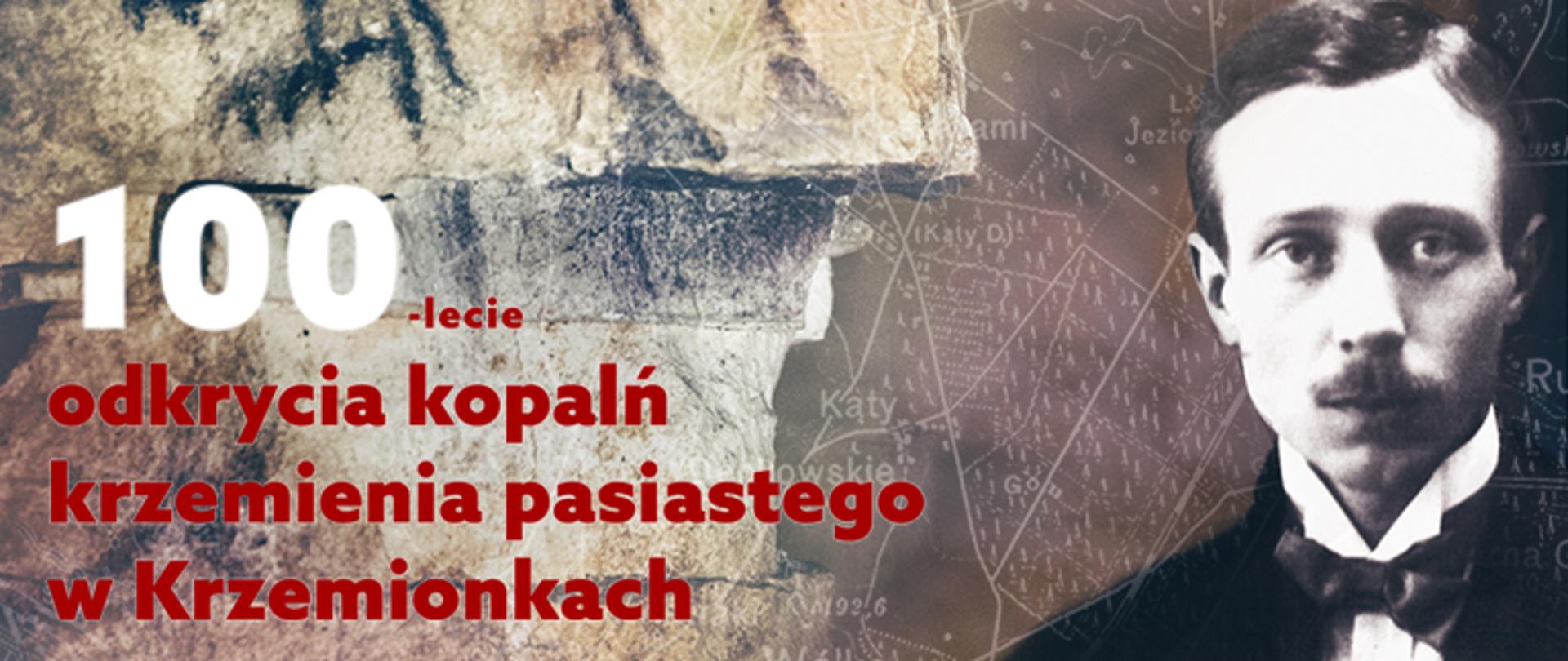 Inauguracja obchodów 100. rocznicy odkrycia zespołu pradziejowych kopalń krzemienia pasiastego w Krzemionkach
