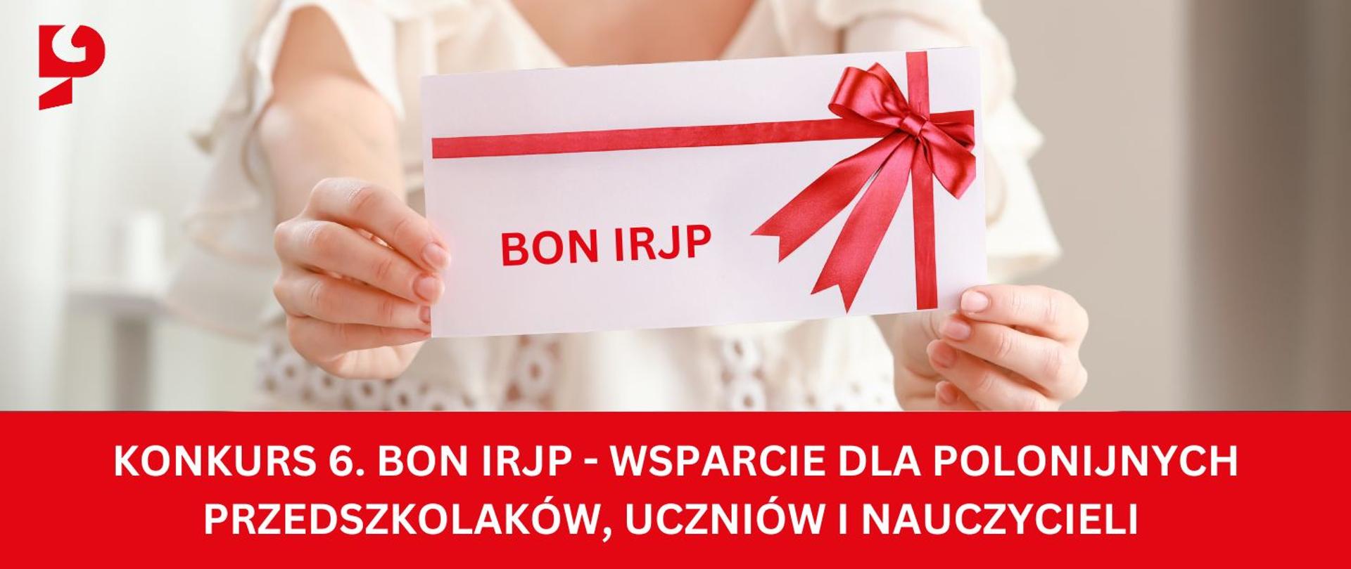 Konkurs 6. - BON IRJP