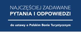 Bon turystyczny - odpowiedzi na najczęściej zadawane pytania