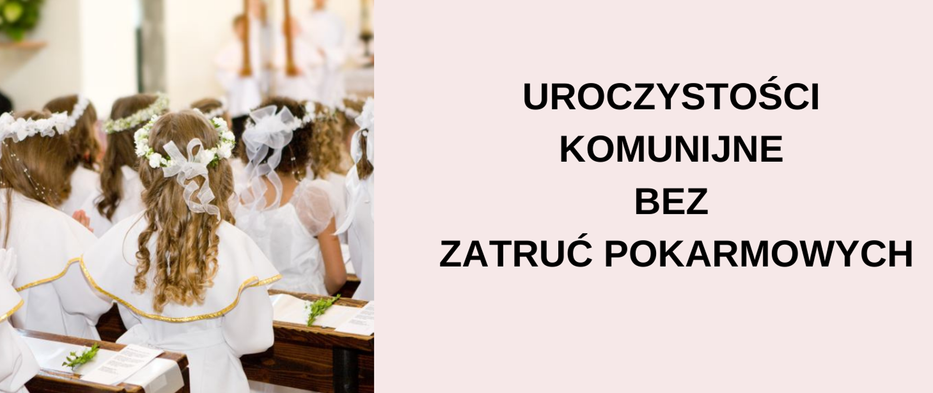 Uroczystości komunijne bez zatruć pokarmowych