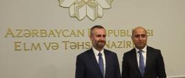 Azərbaycan Respublikasının Elm və Təhsil Naziri ilə görüş