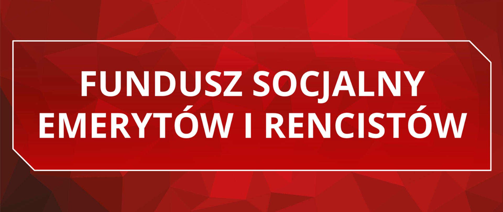 Fundusz socjalny emerytów i rencistów