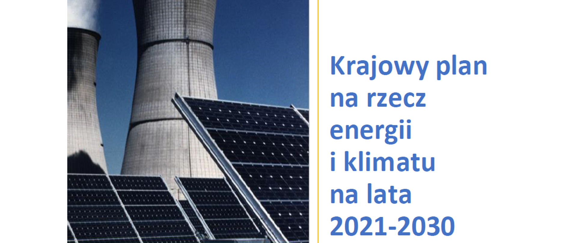 Projekt Krajowego planu na rzecz energii i klimatu na lata 2021-2030