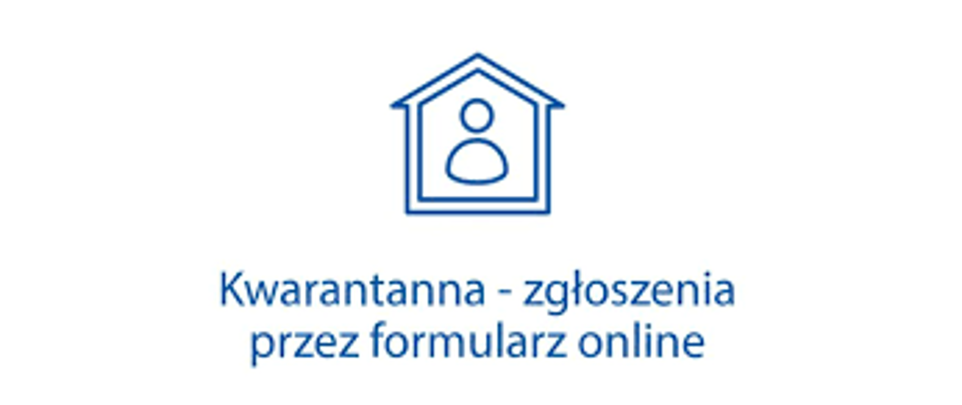 zgłoś kwarantannę 