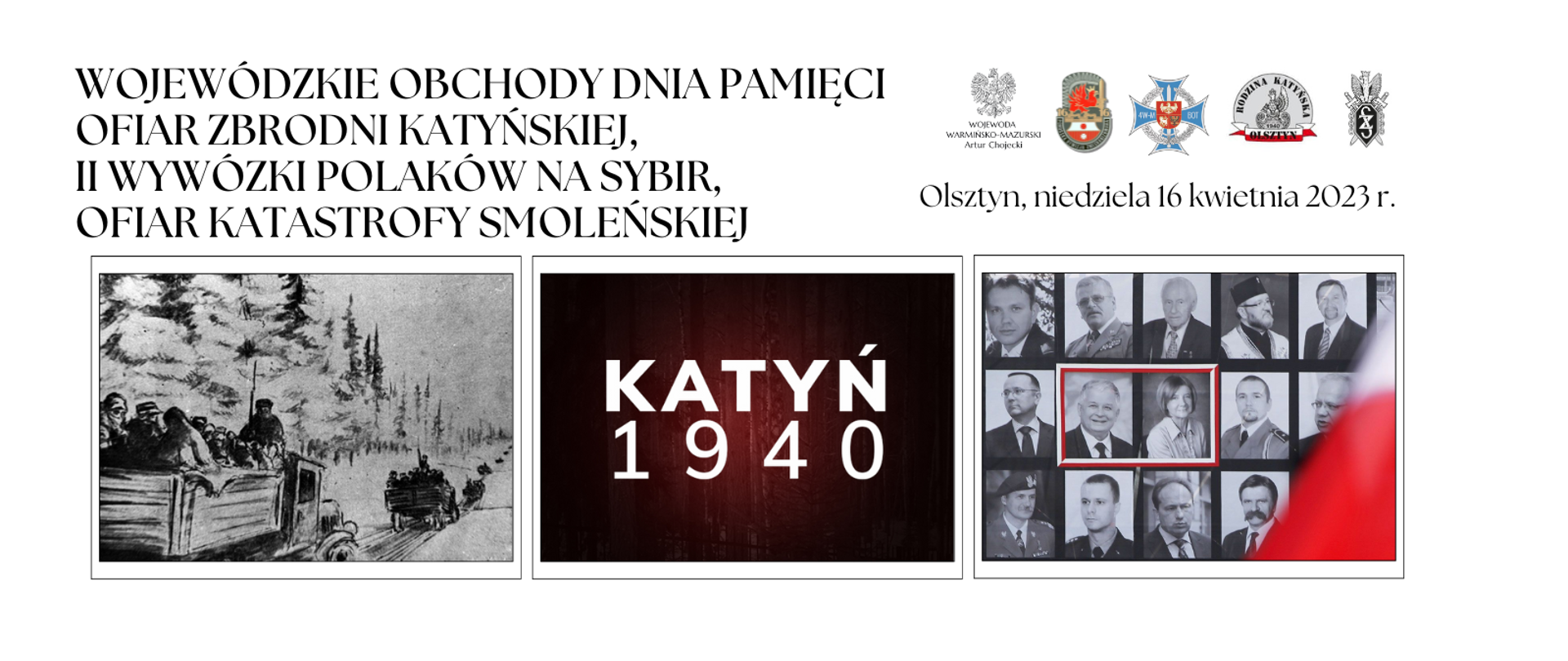 Wojewódzkie Obchody Dnia Pamięci Ofiar Zbrodni Katyńskiej, Katastrofy Smoleńskiej oraz II Wywózki Polaków na Sybir