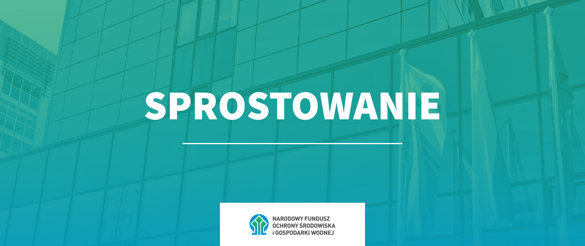 Grafika ilustracyjna. Sprostowanie. Na dole planszy logotyp NFOŚiGW