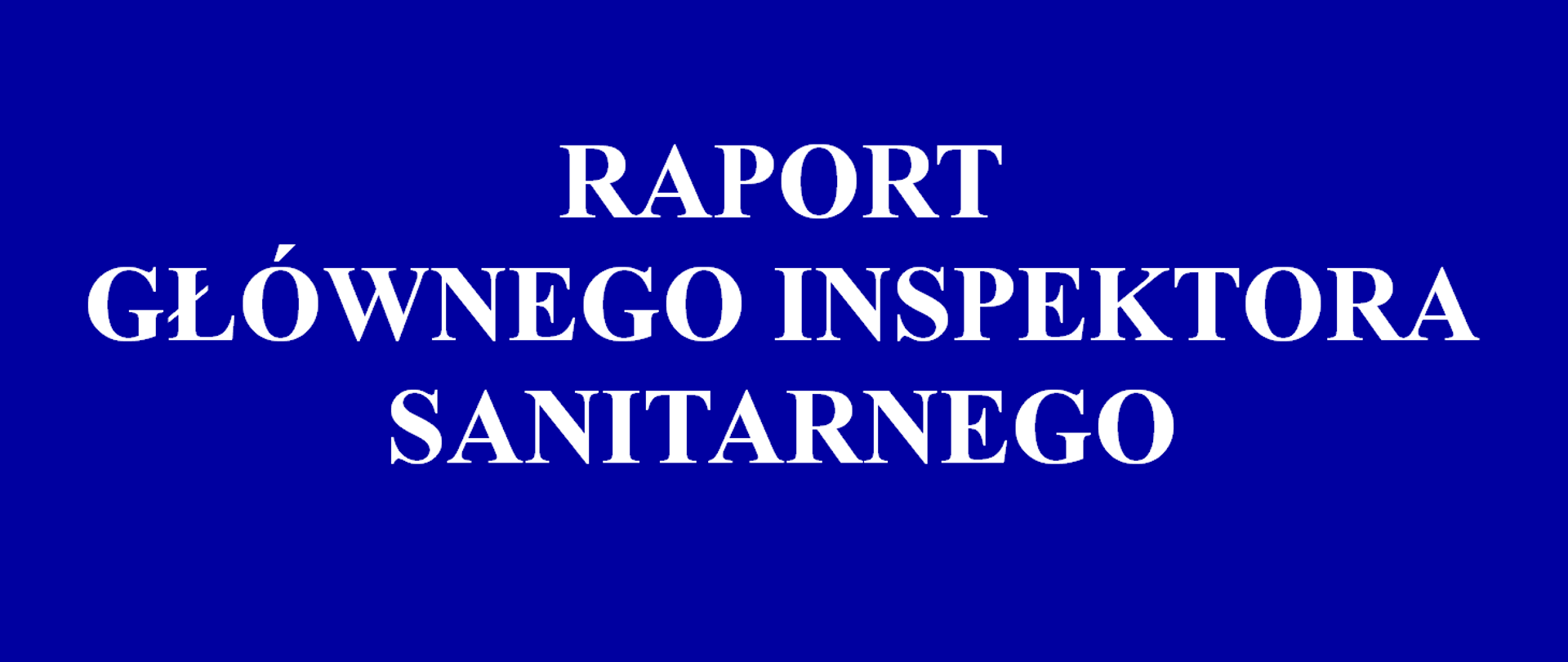 RAPORT​ GŁÓWNEGO​ INSPEKTORA​ SANITARNEGO DOTYCZĄCEGO ZATRUĆ ŚRODKIEM ZASTĘPCZYM LUB NOWĄ SUBSTANCJA​ PSYCHOAKTYWNĄ​ W POLSCE ZA 2021 ROK