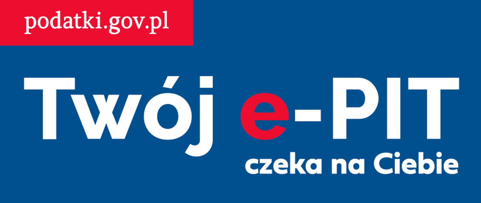 Na zdjęciu napis Twój e-PIT i napis podatki.gov.pl