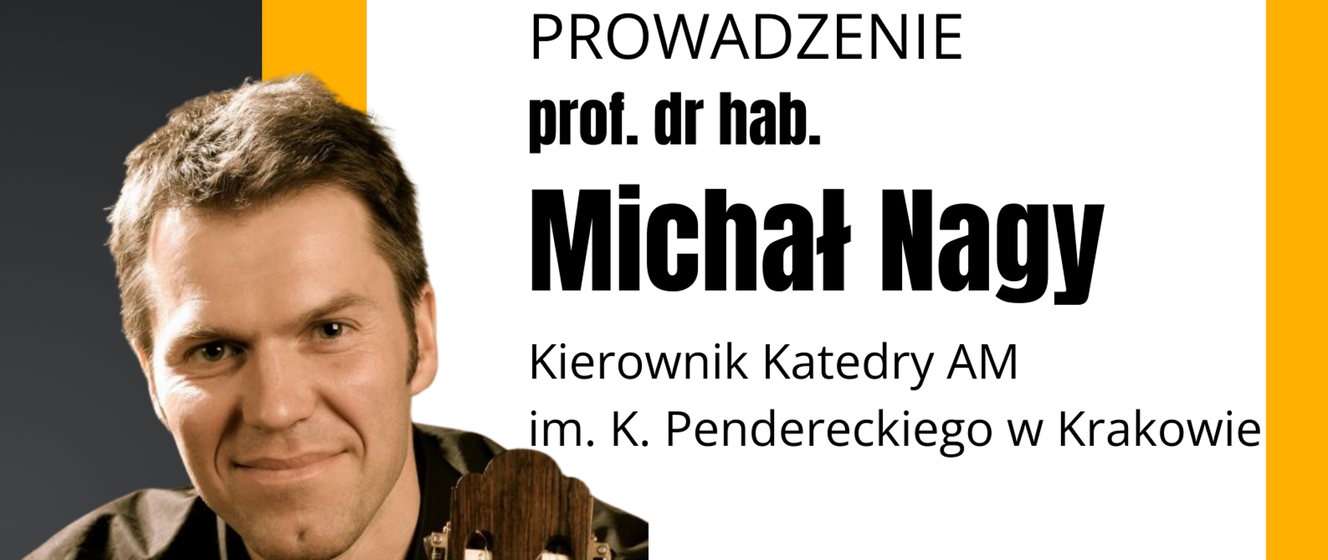 Afisz na warsztaty gitarowe 16.04.2025 sala kameralna. Z lewej strony zdjęcie wykładowcy, napis informacyjny.