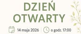 Fragment plakatu dnia otwartego. Widoczna jest data oraz godzina rozpoczęcia.