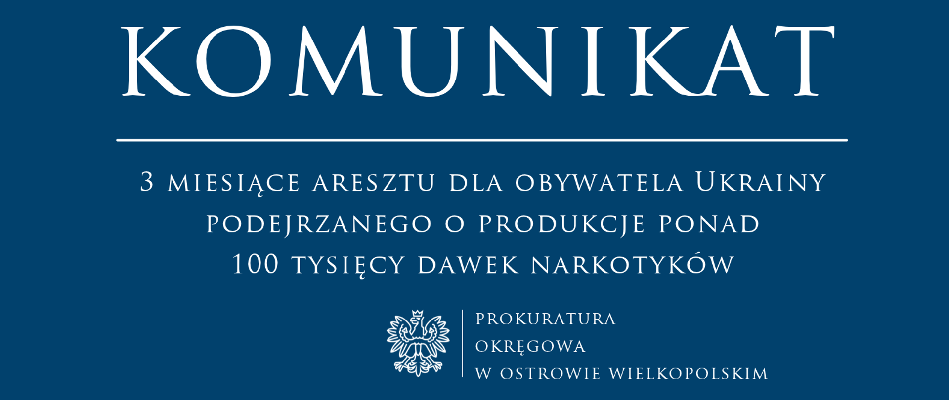 3 miesiące aresztu dla obywatela Ukrainy podejrzanego o produkcje ponad 100 tysięcy dawek narkotyków