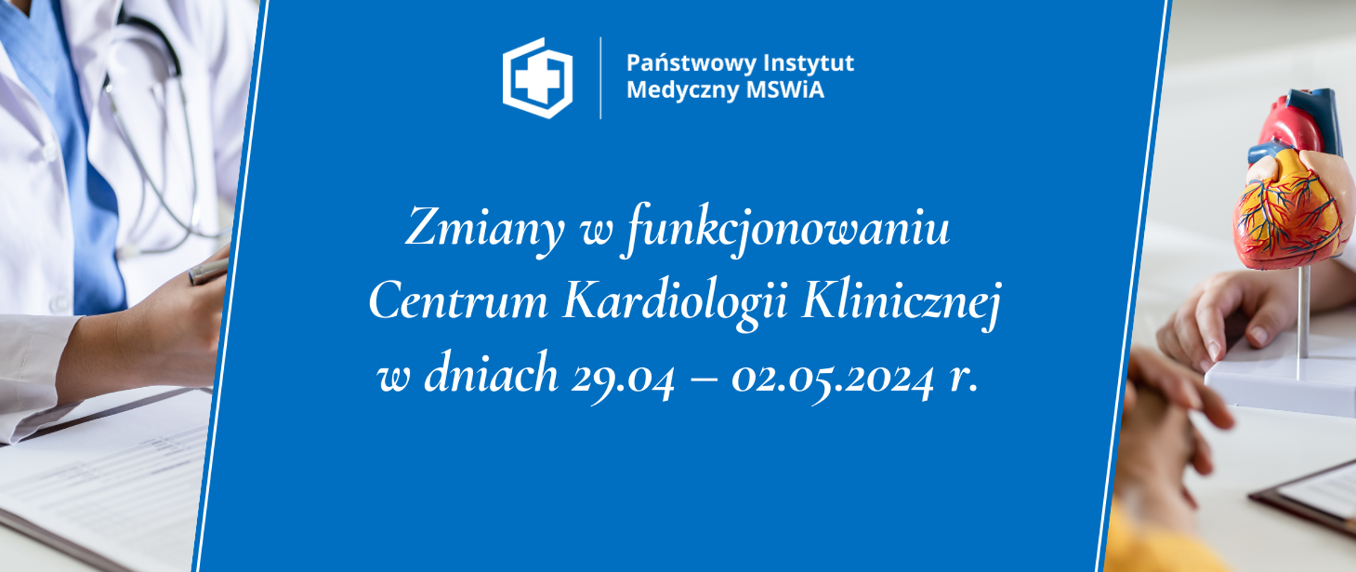 Zmiany w funkcjonowaniu
Centrum Kardiologii Klinicznej
w dniach 29.04 – 02.05.2024 r.