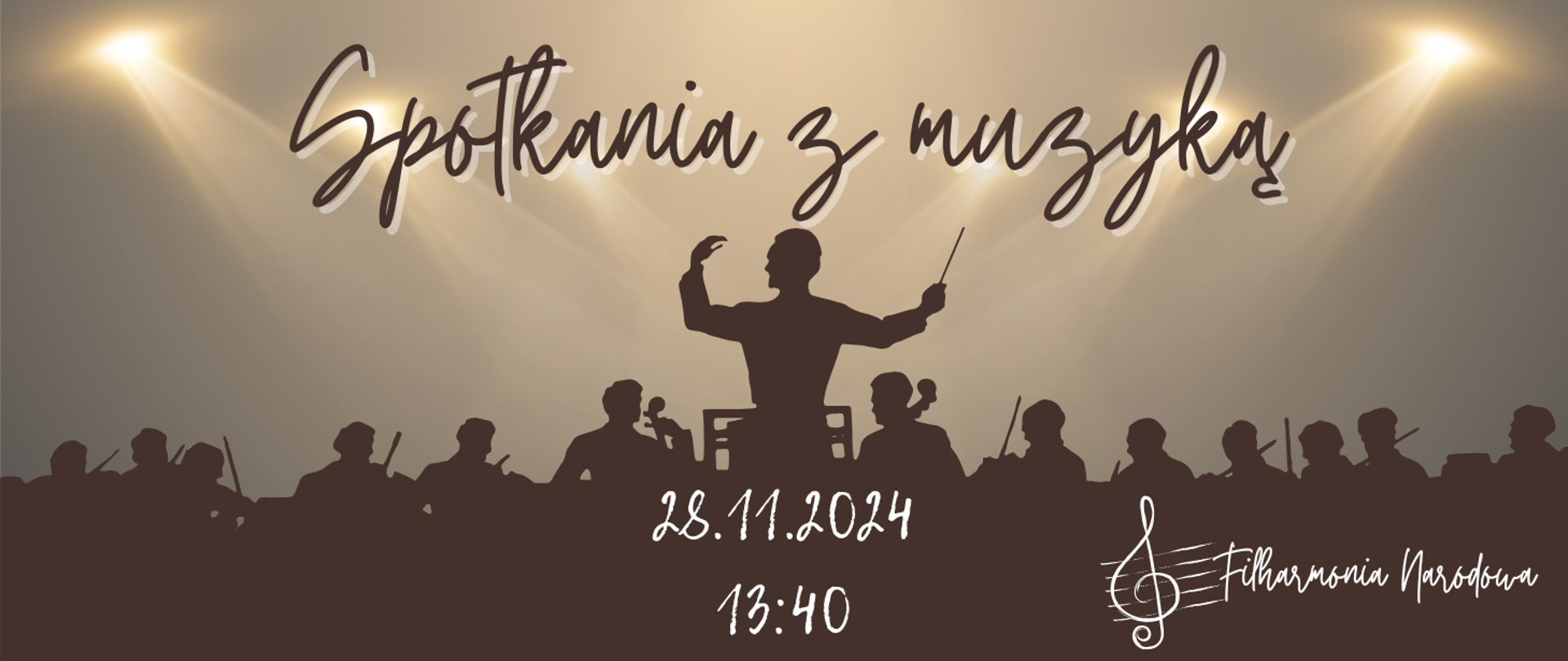 Na kolorowym tle zarys dyrygenta z orkiestrą. Na środku informacja: Spotkania z muzyka 28.11.2024r. godz. 13.40
