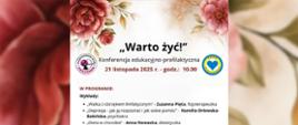 KONFERENCJA PROFILAKTYCZNA „WARTO ŻYĆ”