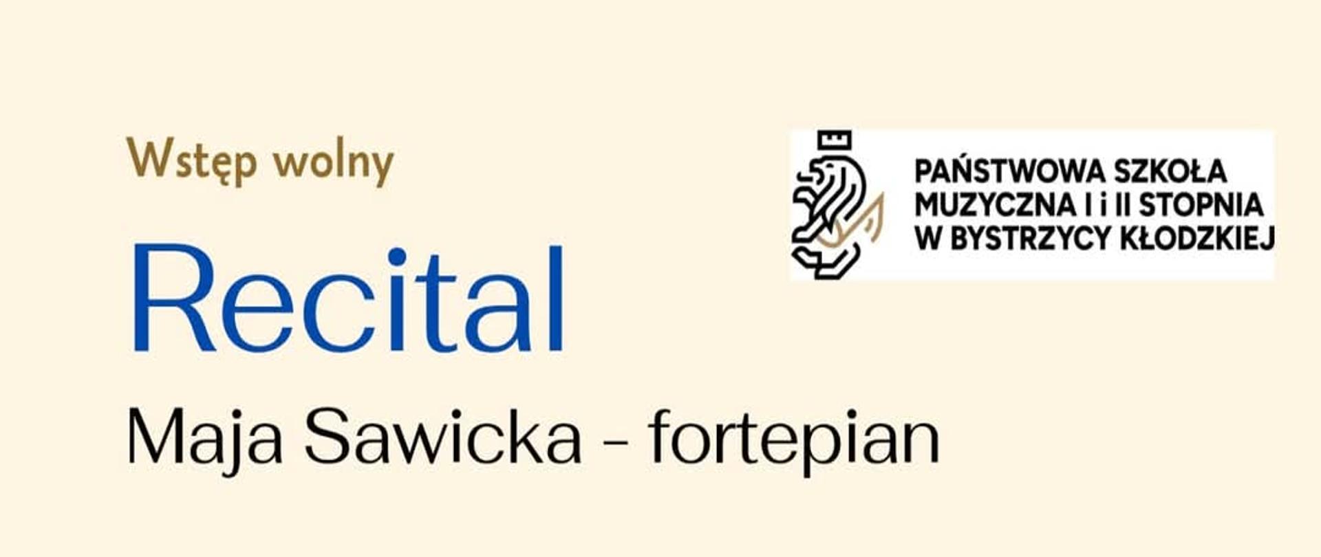 Recital Mai Sadowskiej