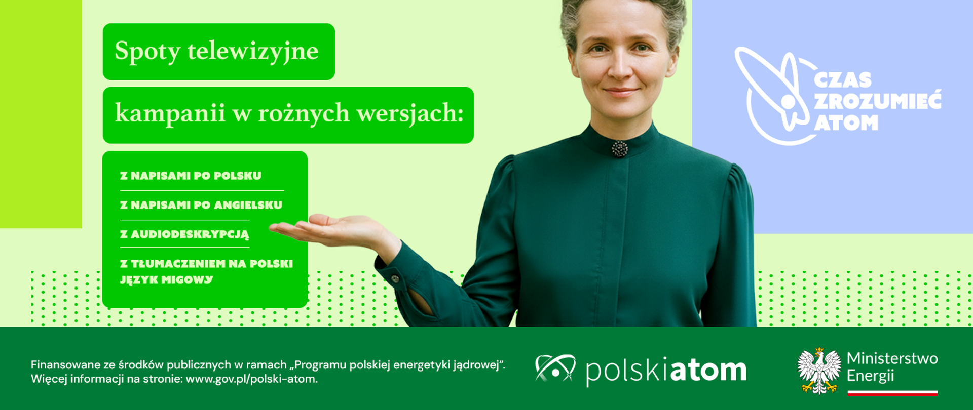 Materiały kampanii „Czas zrozumieć Atom” dostępne w języku migowym oraz z audiodeskrypcją