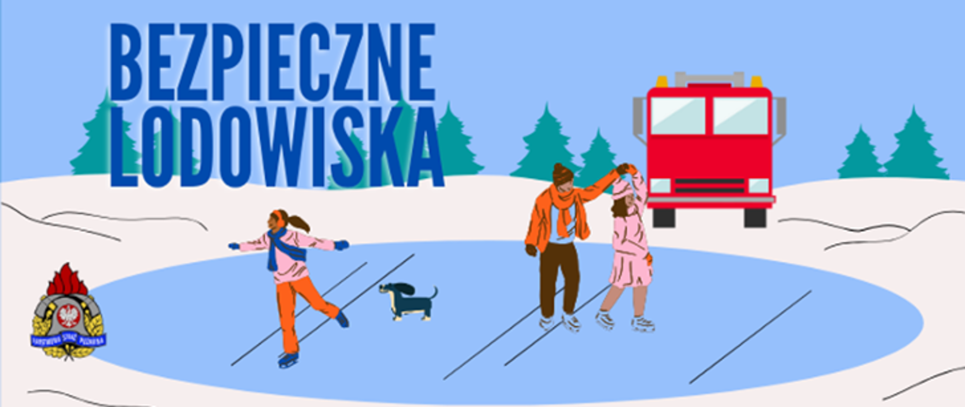 Plakat prezentujący akcję prewencyjną Bezpieczne lodowiska, którą wspiera Państwowa Straż Pożarna.