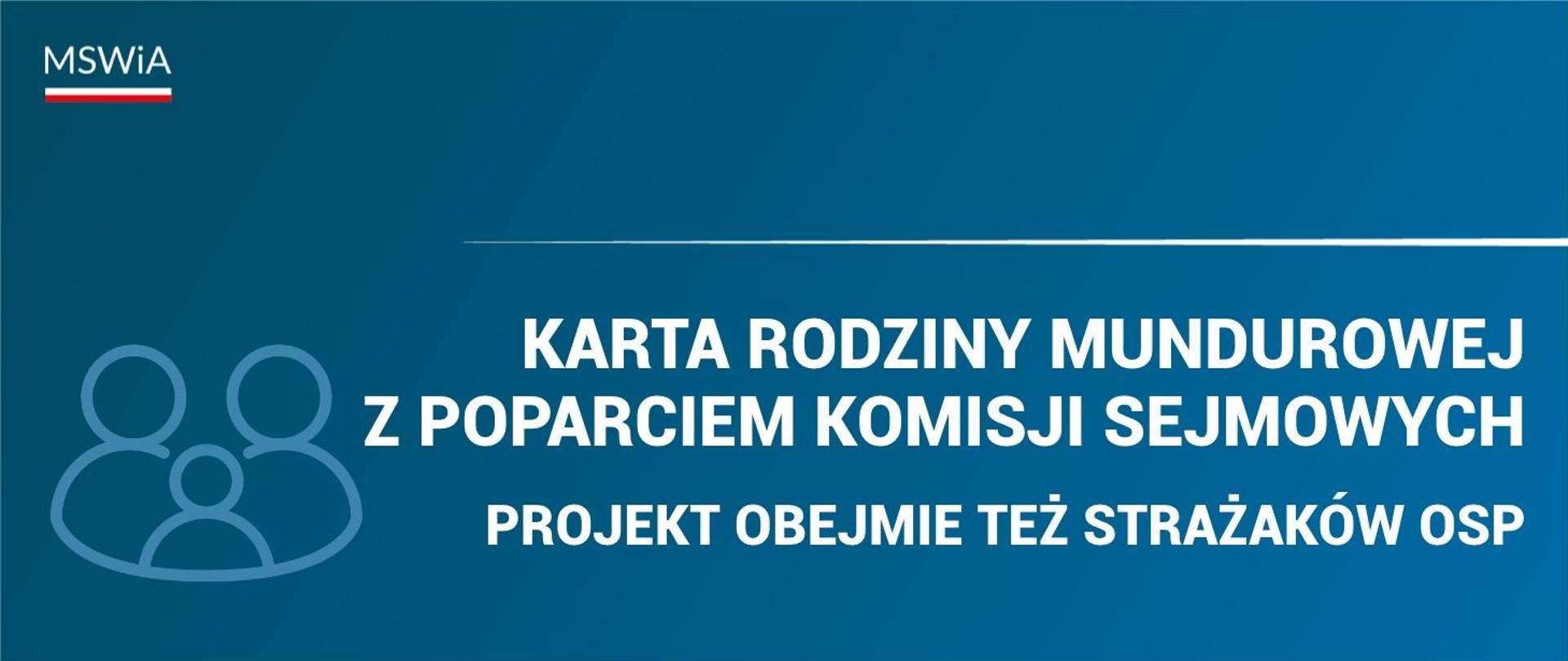 Karta Rodziny Mundurowej z poparciem komisji sejmowych