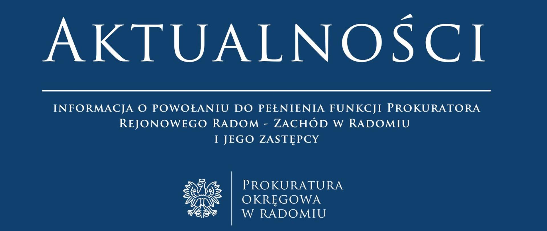 Komunikat powołanie Radom - Zachód 