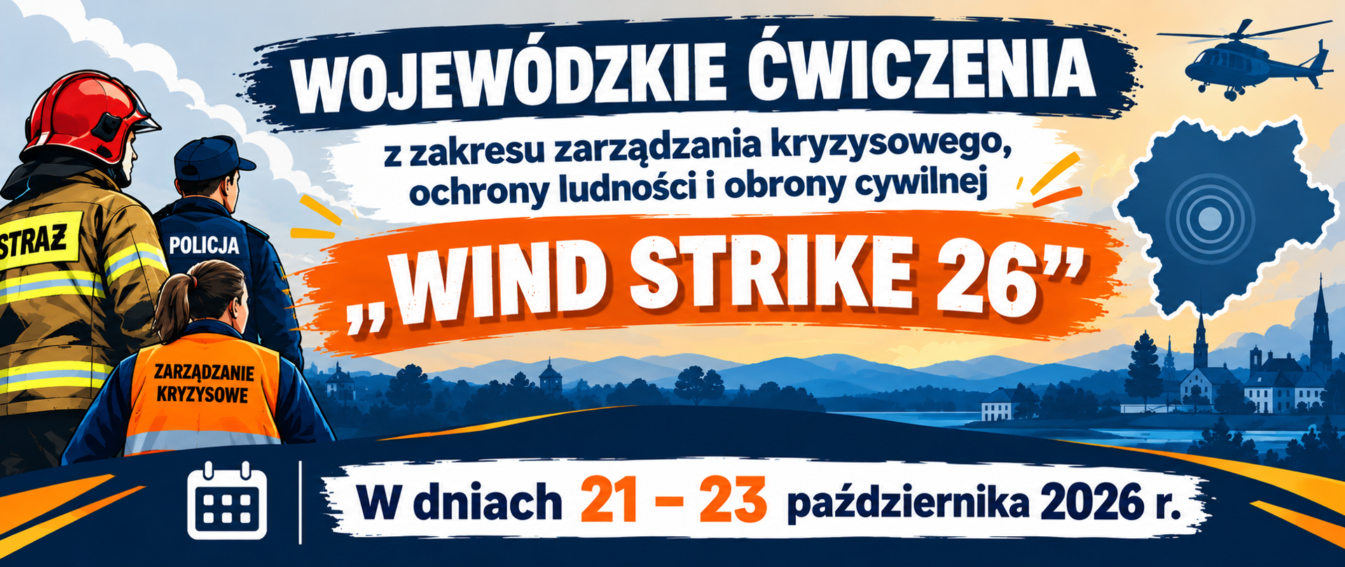 Zdjęcie przedstawia baner informujący o ćwiczeniach WIND STRIKE 26