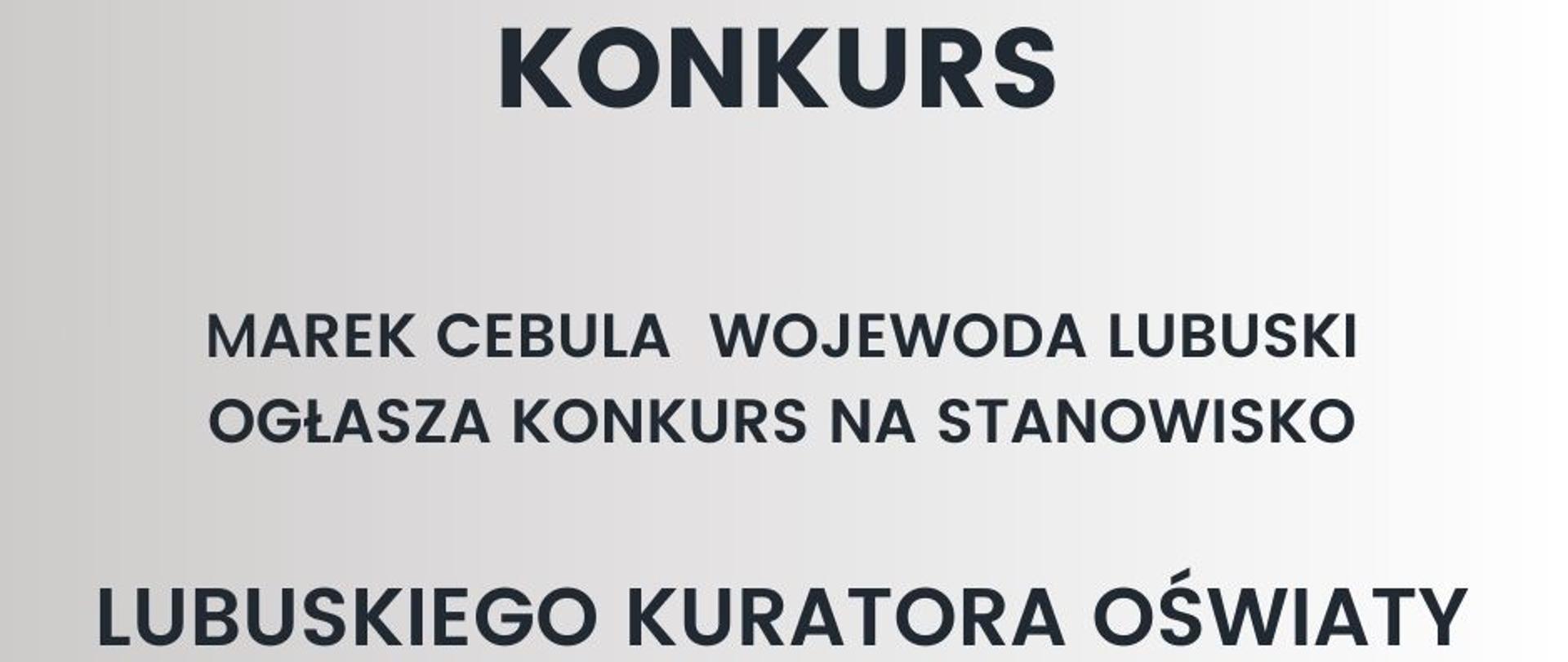 Konkurs na Lubuskiego Kuratora Oświaty
