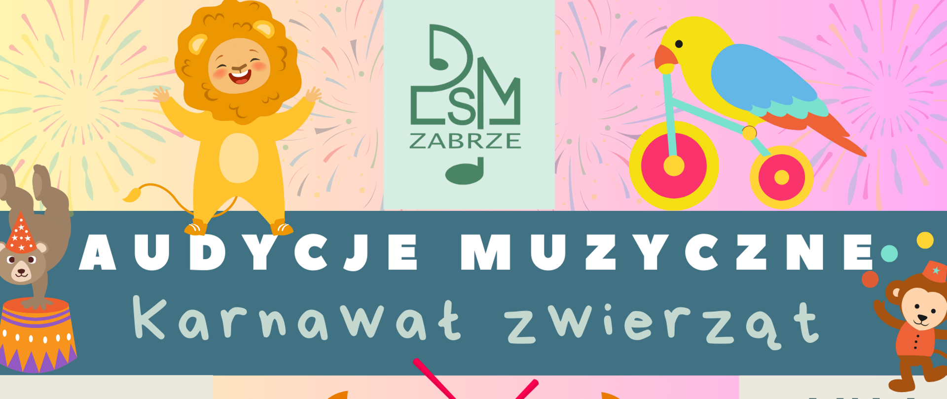 Plakat promuje wydarzenie „Audycje Muzyczne – Karnawał zwierząt” organizowane przez PSM w Zabrzu. Grafika przedstawia kolorowe postacie zwierząt, m.in. lwa, papugę i małpę, na tle fajerwerków. Wydarzenie odbędzie się 9 stycznia 2025 roku w auli szkoły o godz. 9:30 i 10:45.