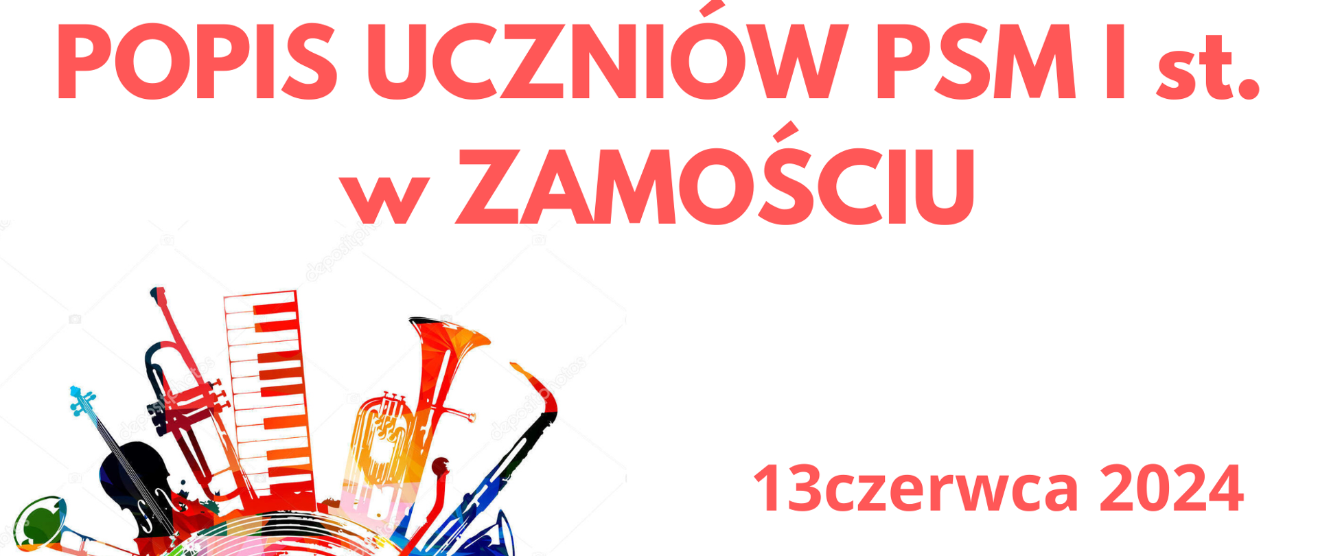 Tło grafiki - białe. Po lewej, w rogu wielobarwna grafika o tematyce muzycznej. W centralnym punkcie, wirująca płyta winylowa. U dołu uniesione ręce- jak na koncercie. Dookoła płyty symbole instrumentów muzycznych umieszczone koliście ( skrzypce, saksofon, trąbka, klawisze, mikrofon, gitara itp.). Ponad grafiką duży napis w kolorze różowo-czerwonym o treści" Popis uczniów PSM I st. w Zamościu". Po prawej stronie plakatu informacje o treści: "13czerwca2024, godz. 18.00, Aula PSM w Zamościu"