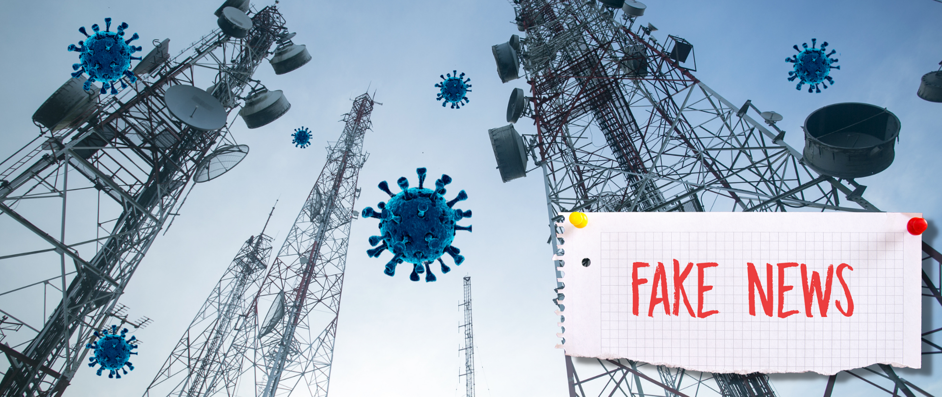 Zdjęcie przedstawia maszty telekomunikacyjne widziane od dołu, między nimi wizualizacje pojedynczych wirusów Sars-Cov-2 oraz napis "FakeNews"