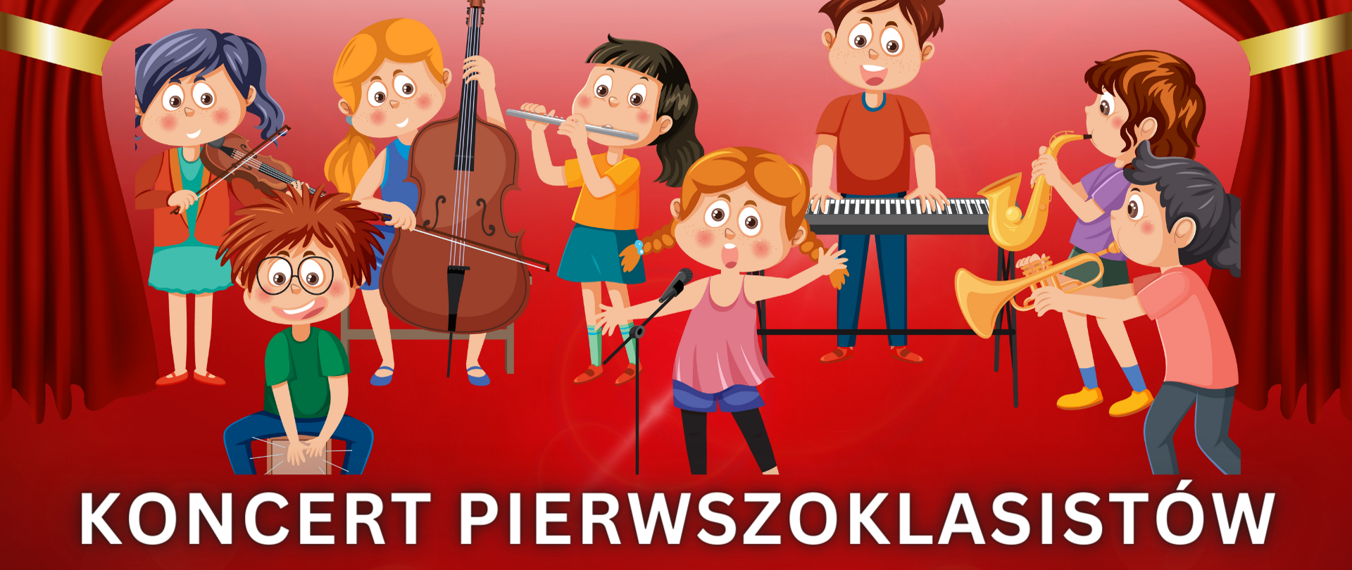 Afisz do koncertu pierwszoklasistów, 20.05.2024 aula szkoły godz. 17.00. Na czerwonym tle białe napisy informujące o wydarzeniu. Na środku kurtyna i obrazek z grającymi dziećmi.