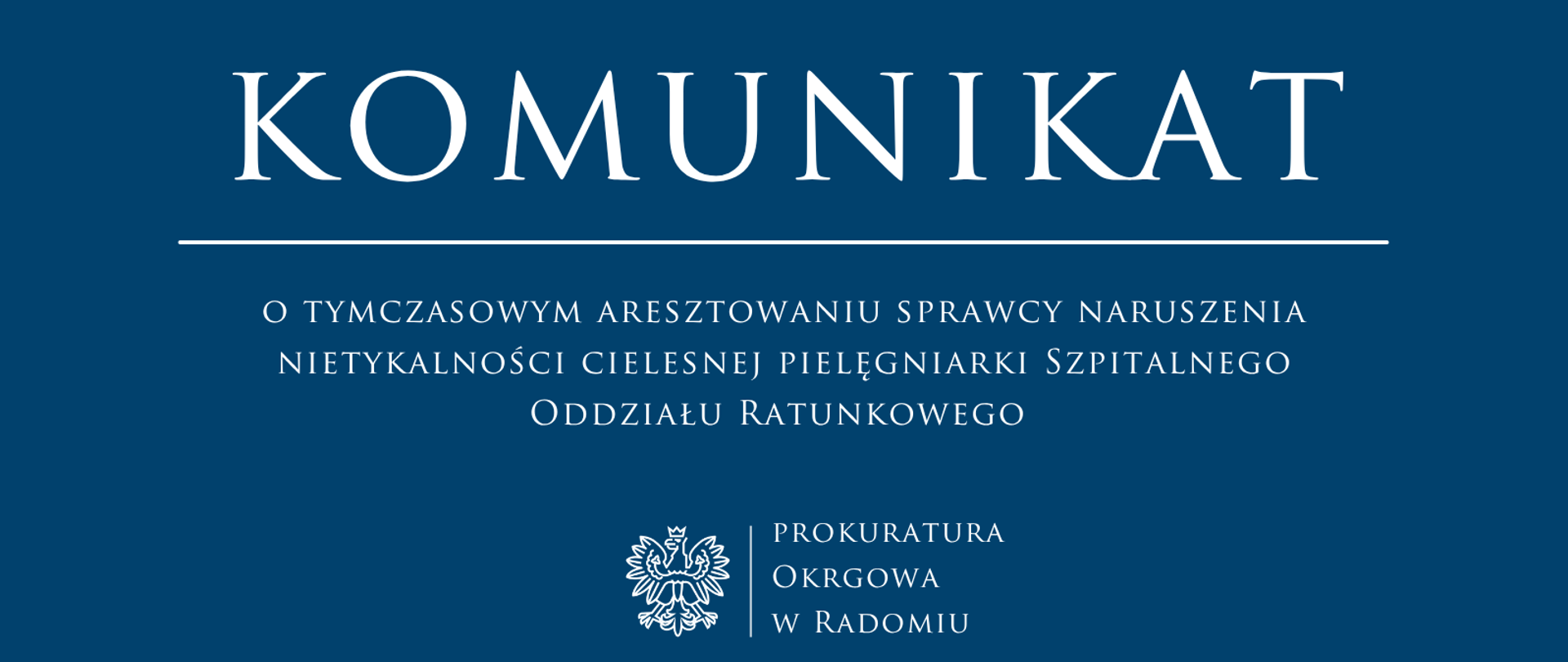 Komunikat napaść na pielęgniarkę 