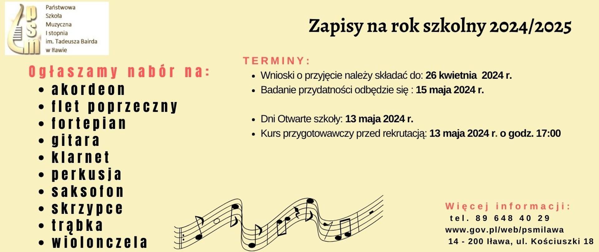 plakat informacyjny z Logo Państwowej Szkoły Muzycznej I stopnia im. Tadeusza Bairda w Iławie w kształcie połówki cytry w kolorze brązowym z napisem zapisy na rok szkolny dwa tysiące dwudziesty czwarty dwa tysiące dwudziesty piaty ogłaszamy nabór na akordeon flet poprzeczny fortepian gitara klarnet perkusję saksofon skrzypce trąbka wiolonczela terminem składania wniosków i terminem badania przydatności grafika pięciolinii z nutami w kolorze czarnym na beżowym tle 